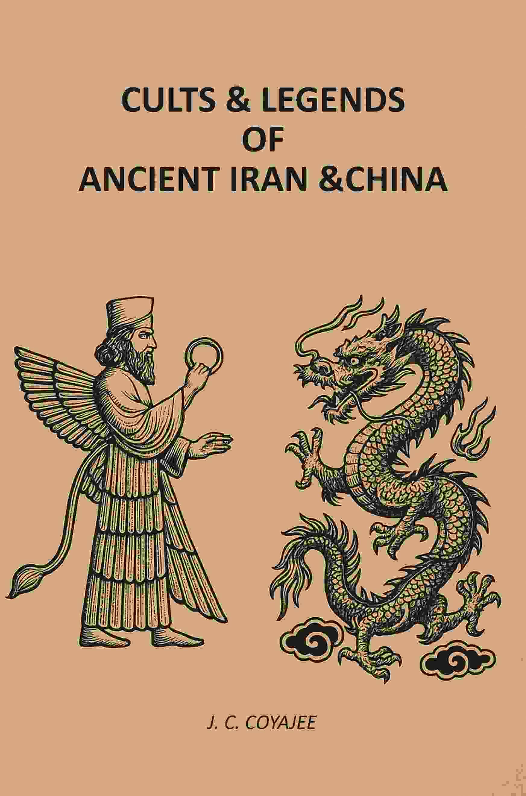     			Cults & Legends Of Ancient Iran & China