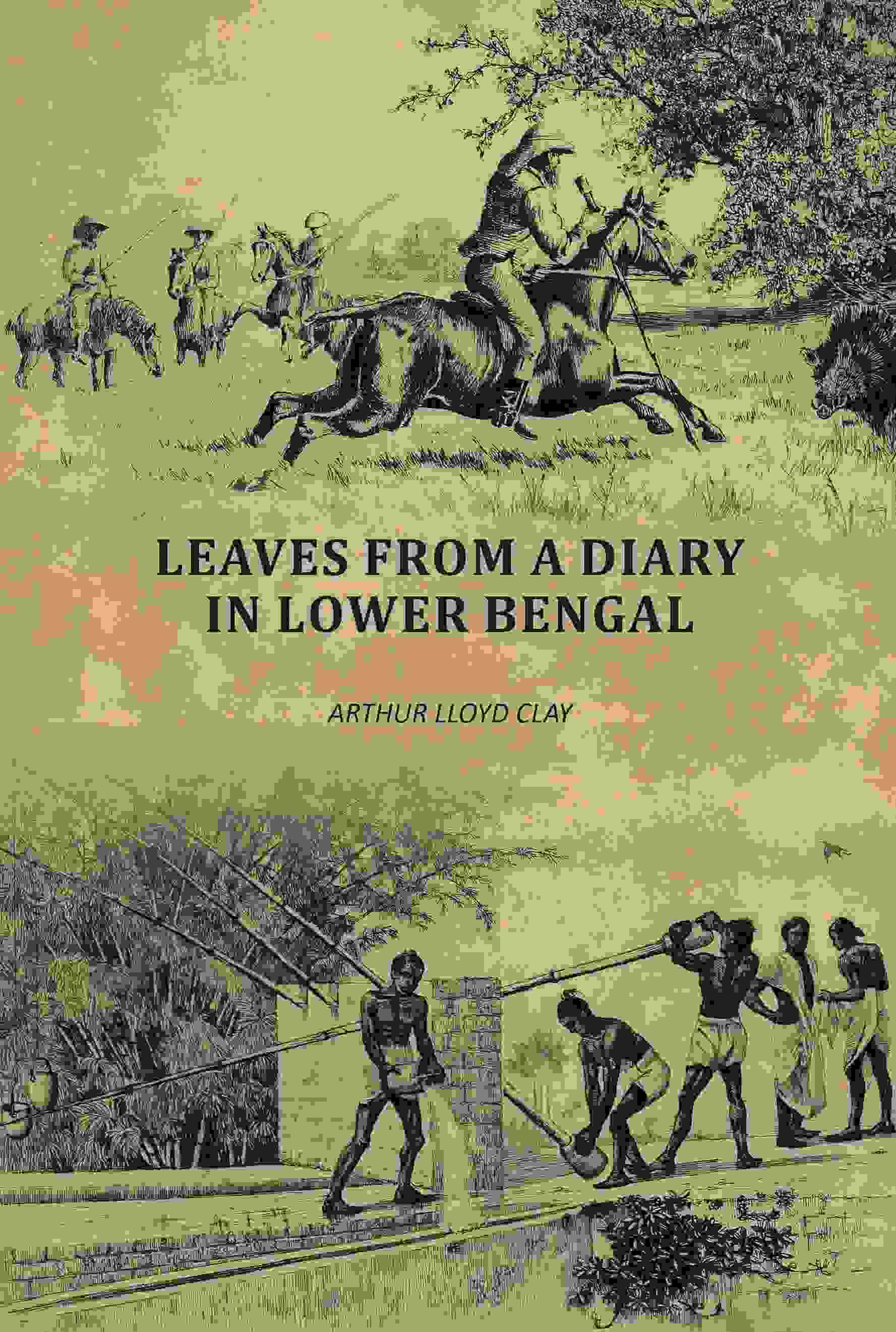     			Leaves From A Diary In Lower Bengal