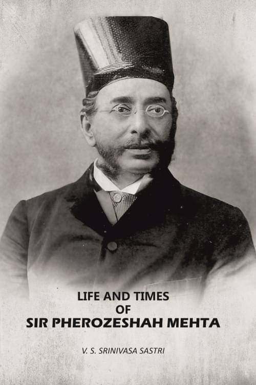     			Life And Times Of Sir Pherozeshah Mehta [Hardcover]