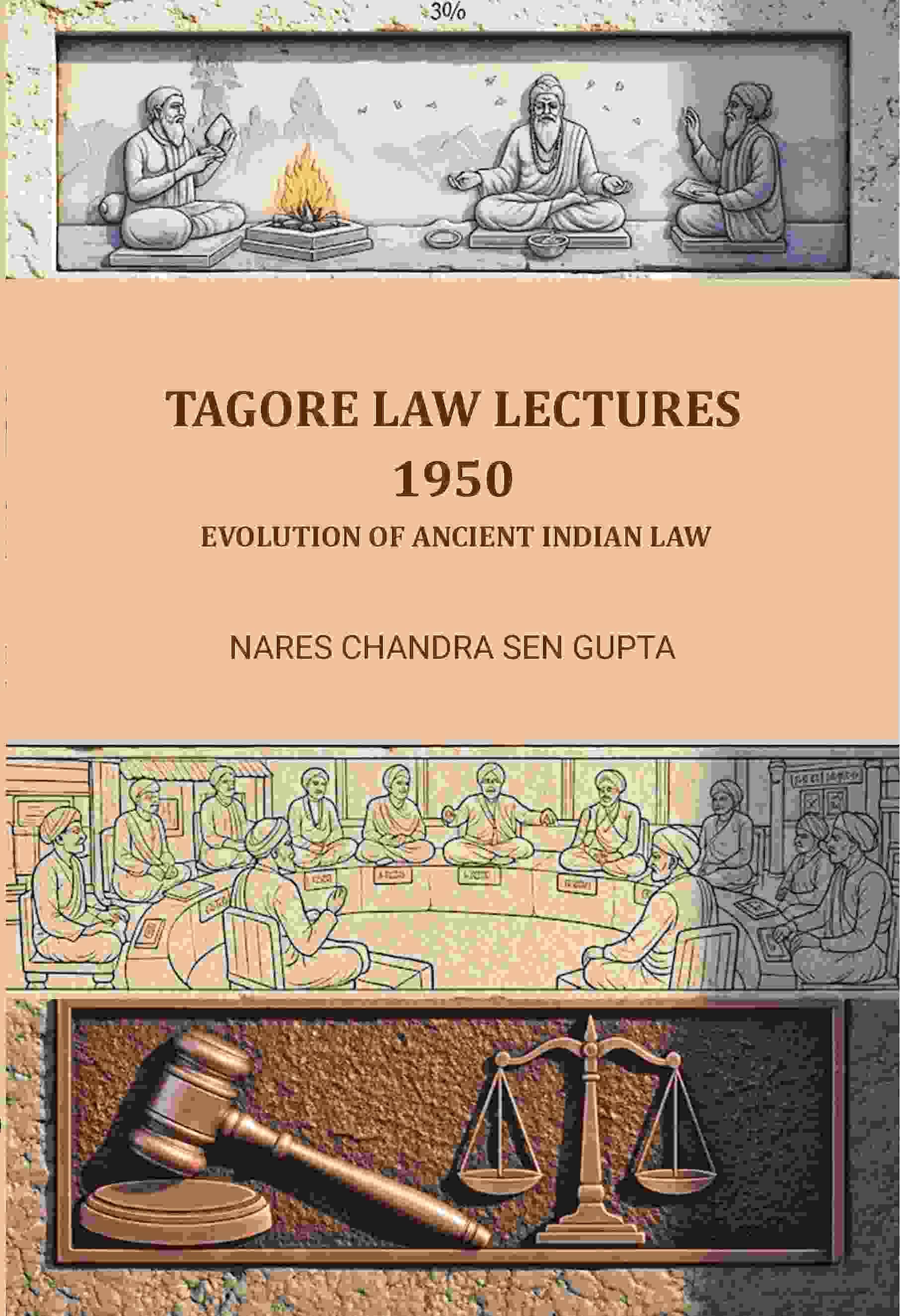     			Tagore Law Lectures - 1950: Evolution of Ancient Indian Law [Hardcover]