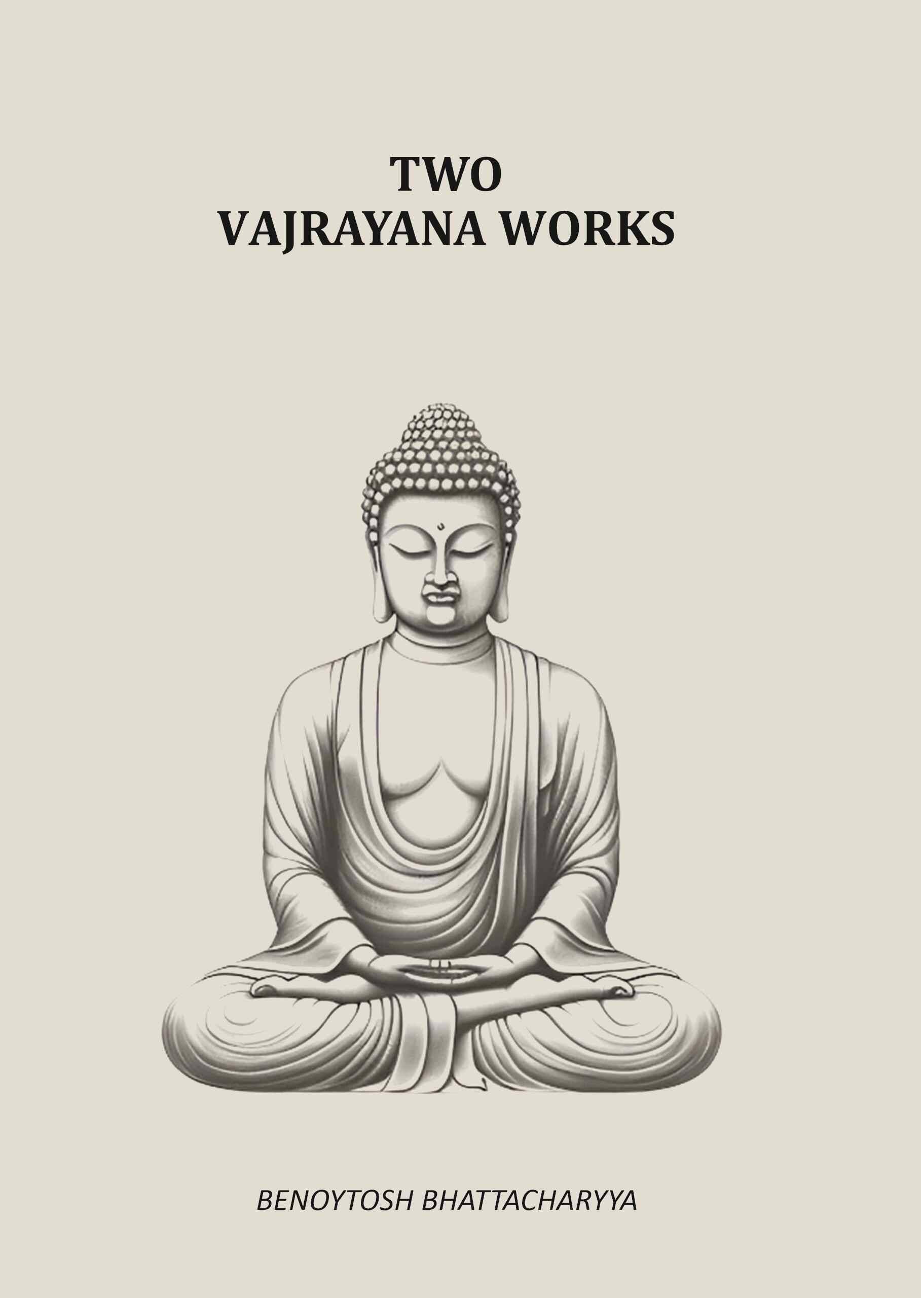     			Two Vajrayana Works