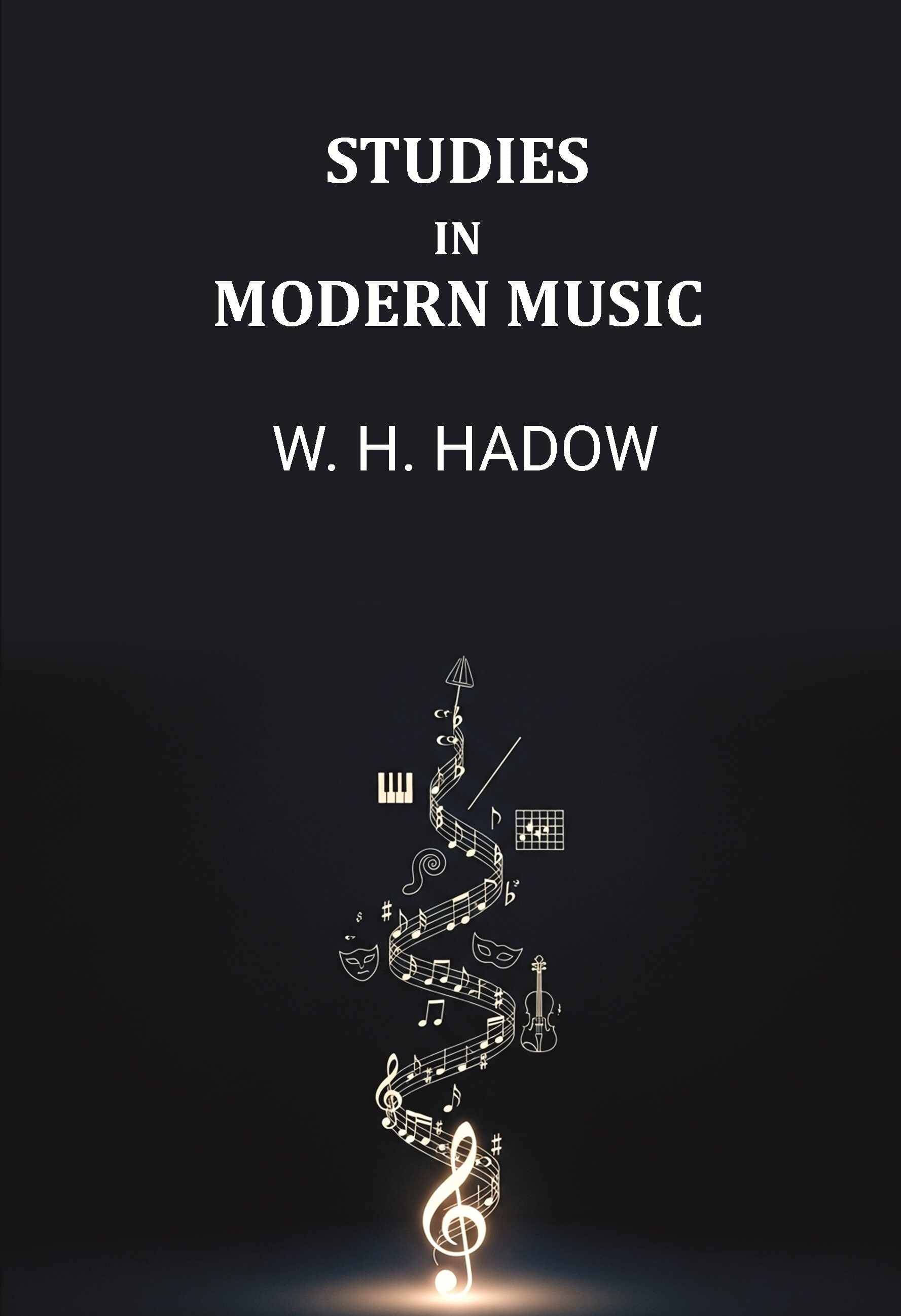     			Studies In Modern Music [Hardcover]