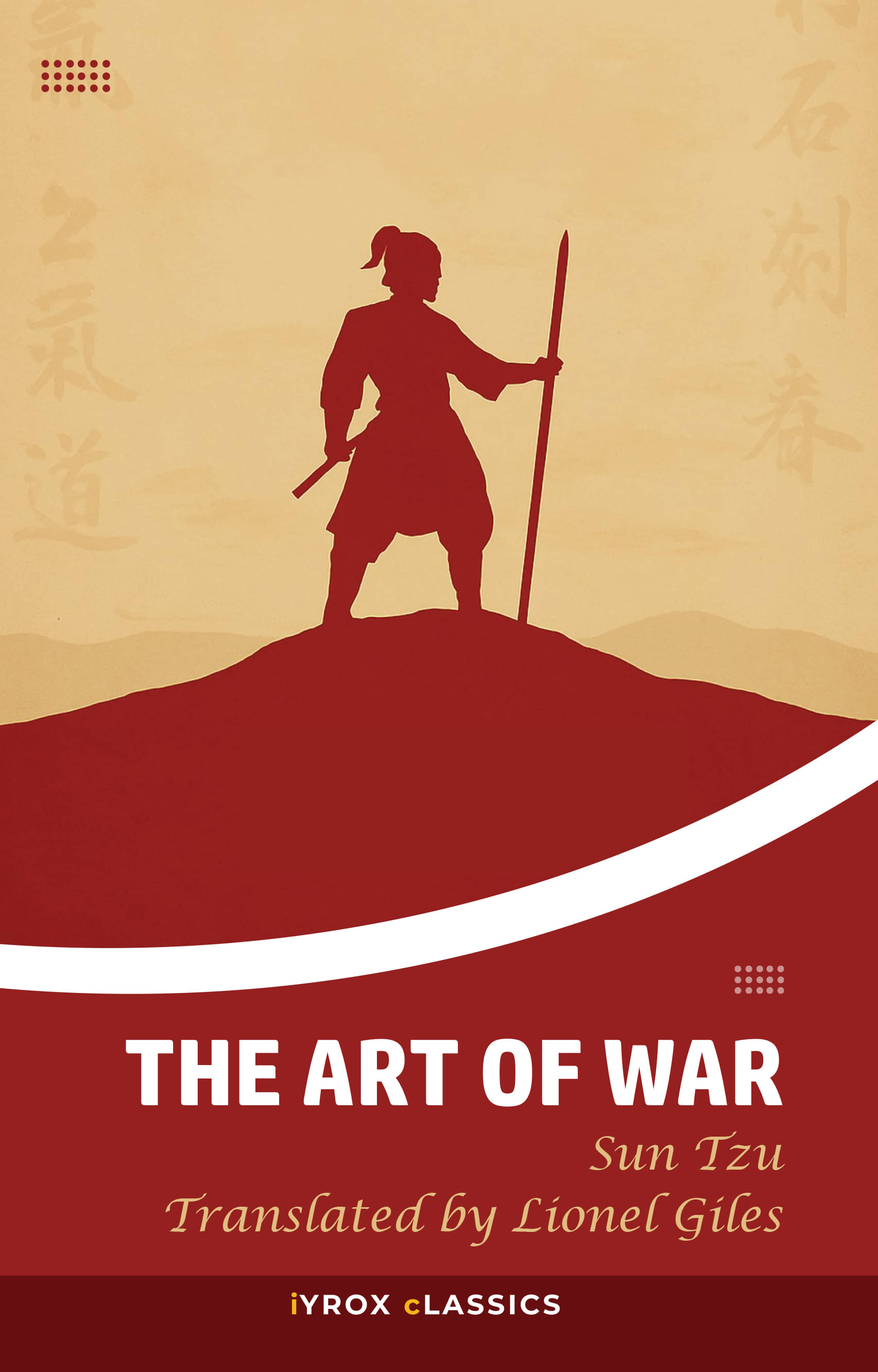     			The Art of War