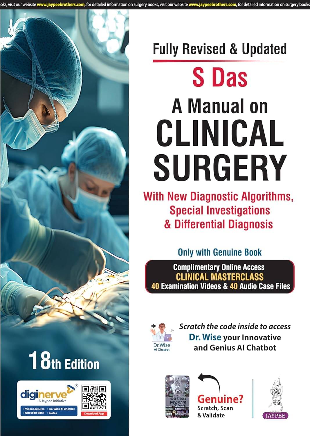     			A MANUAL ON CLINICAL SURGERY WITH NEW DIAGNOSTIC ALGORITHMS, SPECIAL INVESTIGATIONS & DIFF.DIAG. Paperback