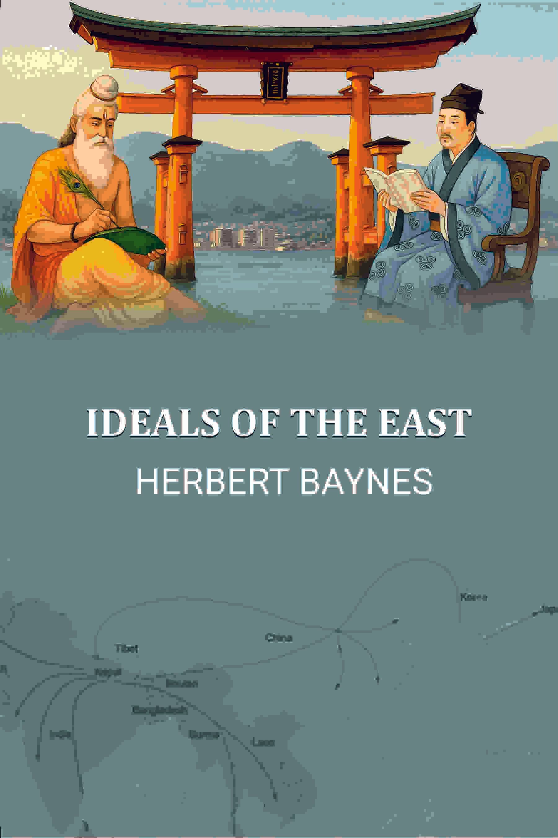     			Ideals of the East
