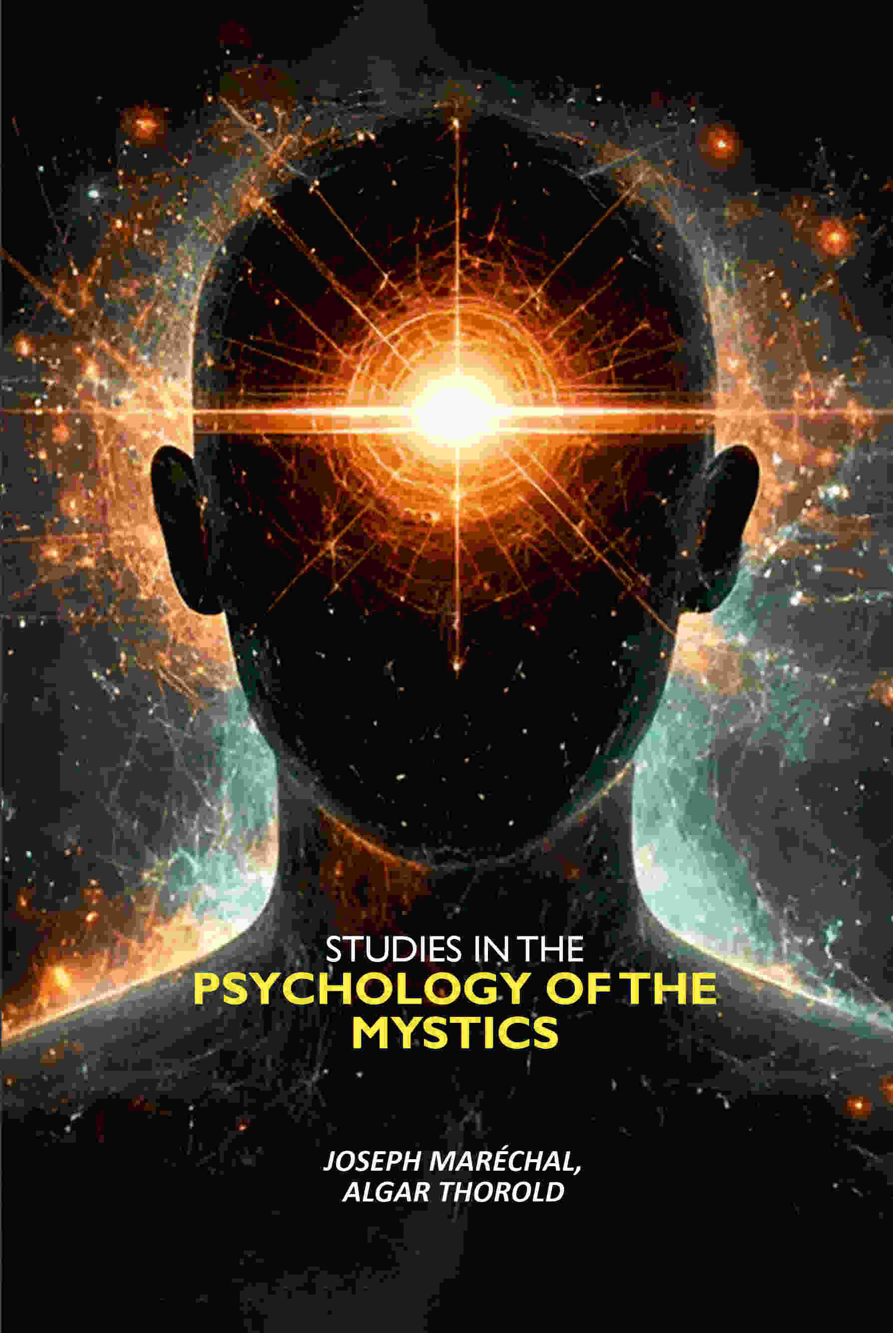     			Studies In The Psychology Of The Mystics [Hardcover]