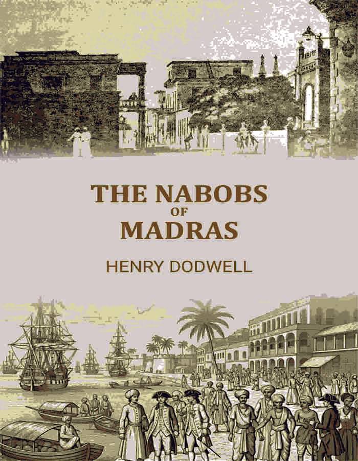     			The Nabobs Of Madras