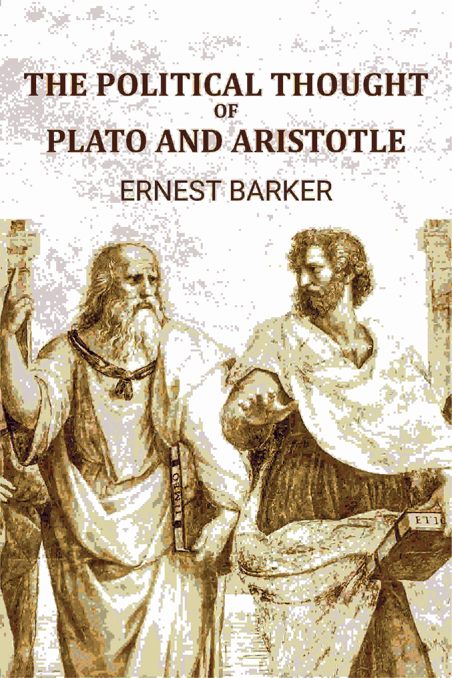     			The Political thought of Plato and Aristotle