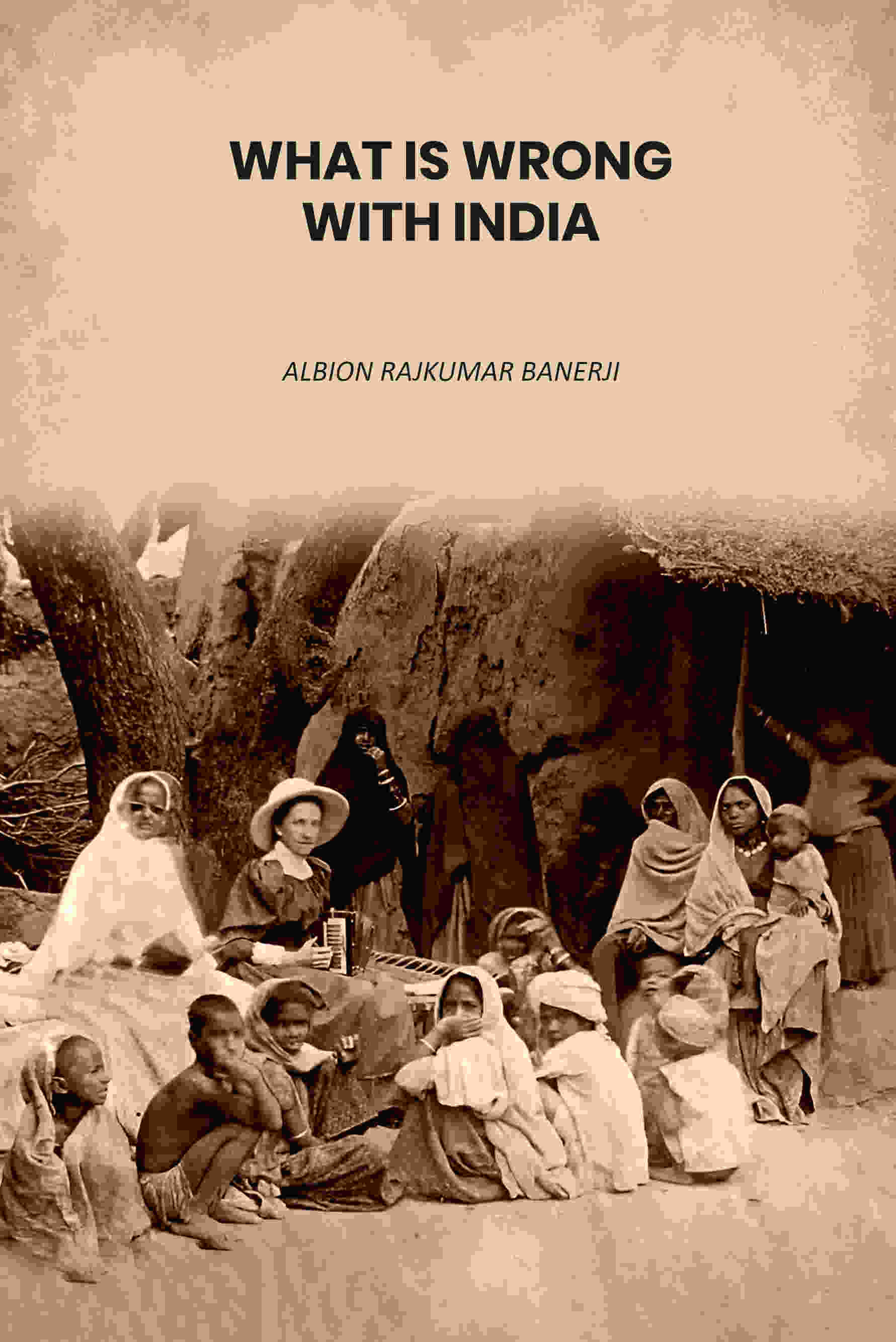     			What Is Wrong With India [Hardcover]