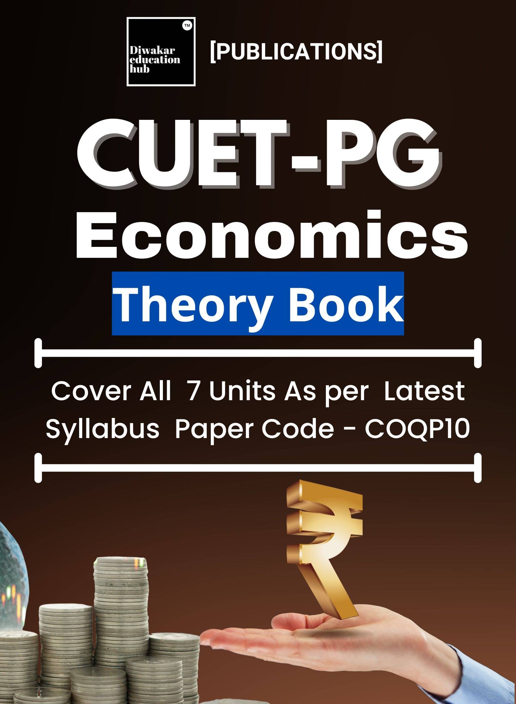     			CUET-PG Economics [COQP10] Theory Book Cover All 7 Chapters As Per Latest Syllabus