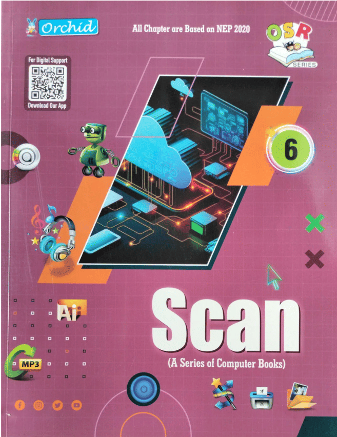 SCAN CLASS 6 ( A SERIES OF COMPUTER BOOKS ) SCAN CLASS 6 ( A SERIES OF COMPUTER BOOKS )