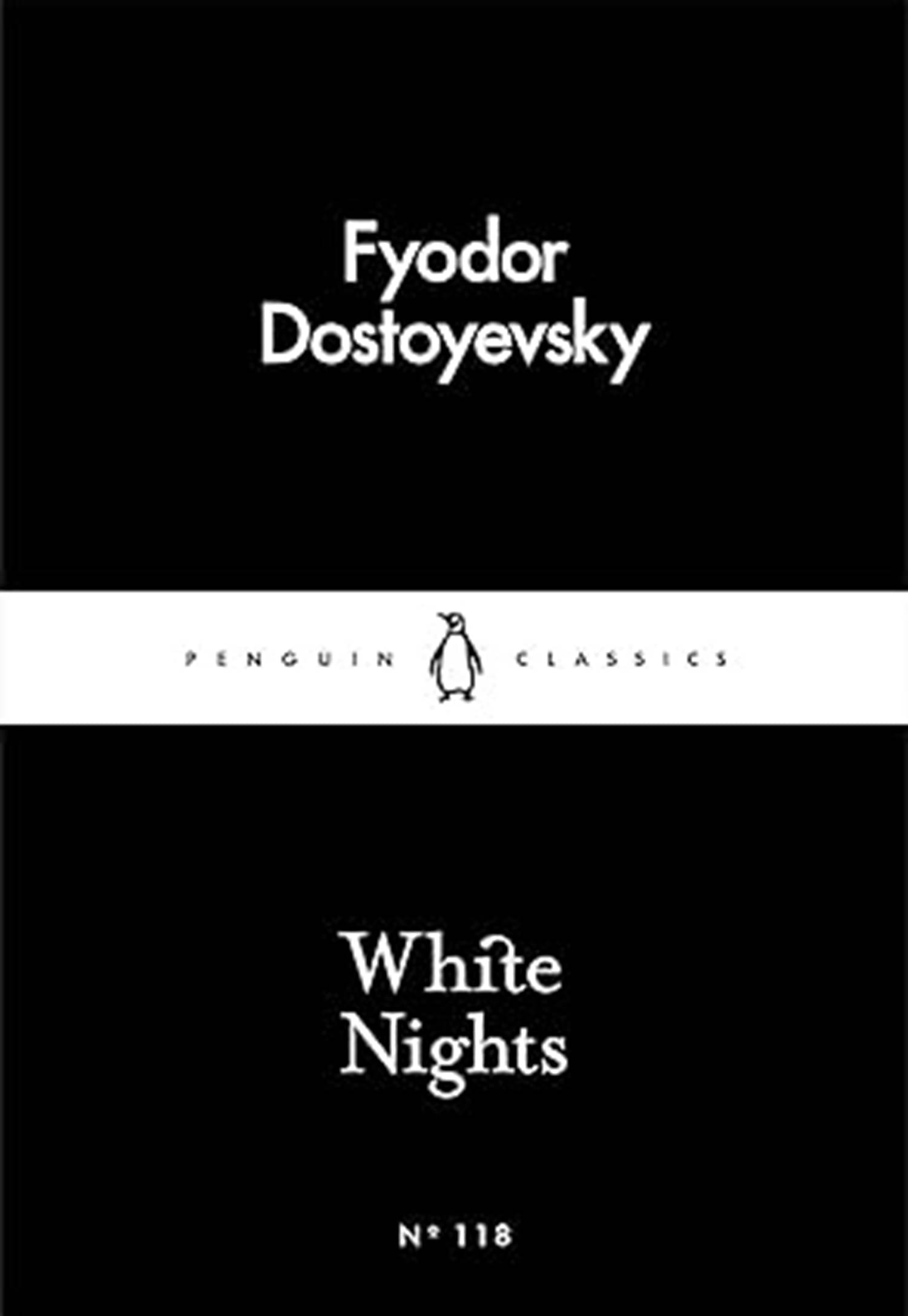     			White Nights – Fyodor Dostoyevsky | A Million-Copy Bestseller | A Timeless Story of Love, Longing & Solitude – Penguin Classics Mass Market Paperback – 3 March 2016
