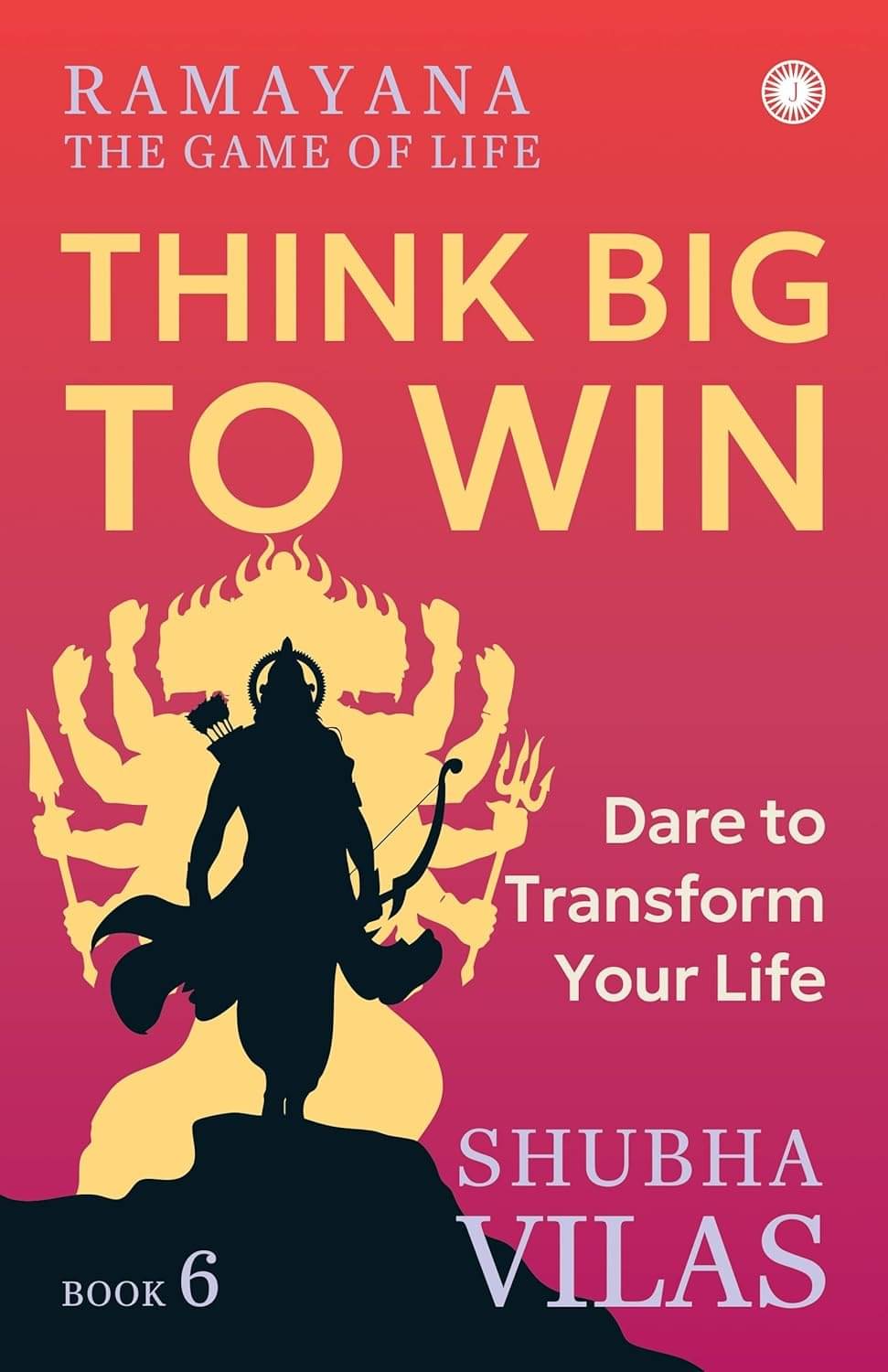     			Ramayana: The Game of Life Think Big to Win
