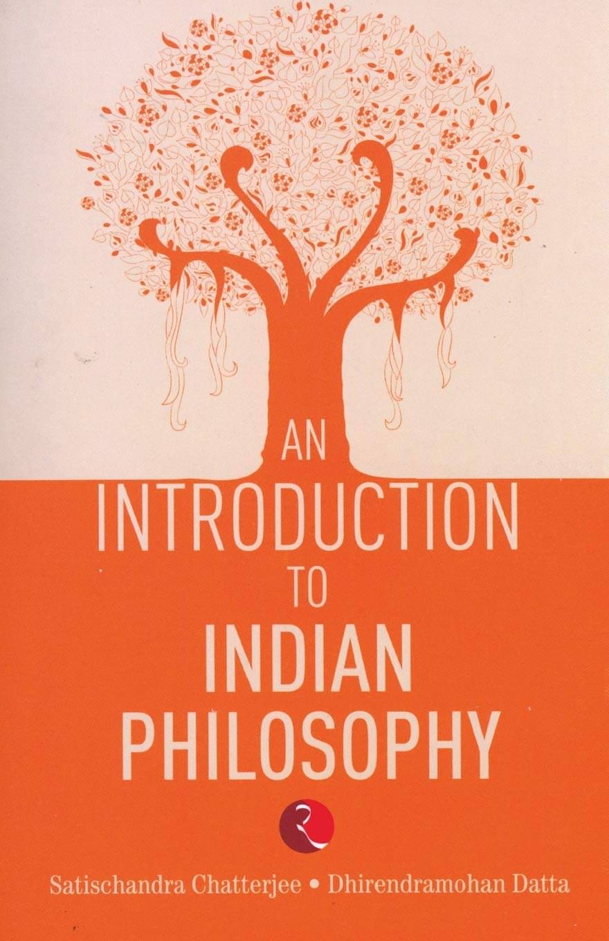     			An Introduction To Indian Philosophy By SATISCHANDRA CHATTERJEE