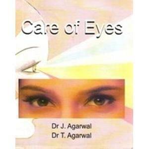     			Care Of Eyes By DR J AGARWAL