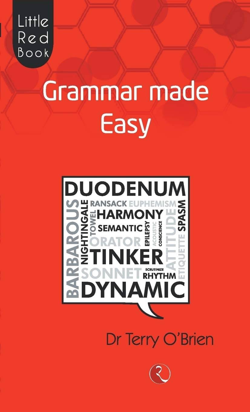 Grammar Made Easy By TERRY O BRIEN Grammar Made Easy By TERRY O BRIEN