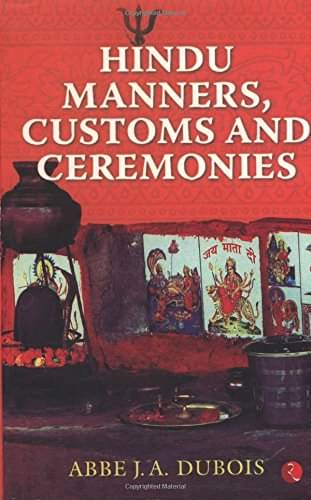     			Hindu Manners Customs And Ceremonies By ABBE J A DUBOIS