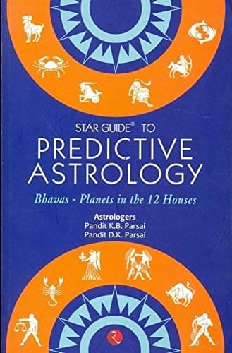     			Star Guide To Predictive Astrtology By PD.D K PARASAI