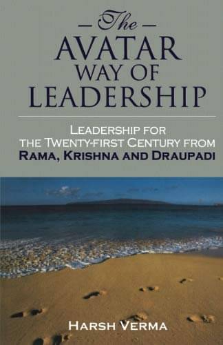     			The Avatar Way Of Leadership By HARSH VERMA