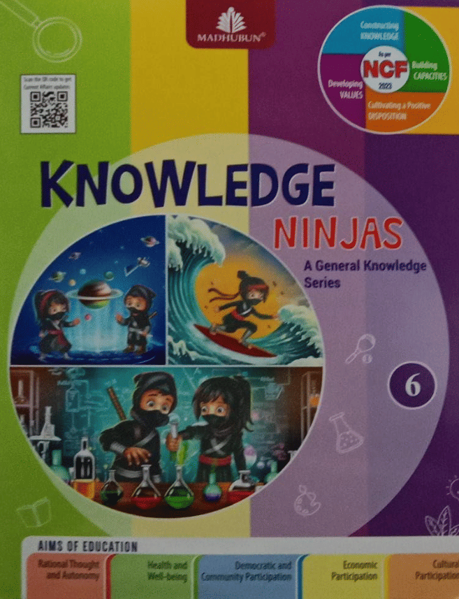 KNOWLEDGE NINJAS CLASS 6 ( A GK SERIES ) KNOWLEDGE NINJAS CLASS 6 ( A GK SERIES )
