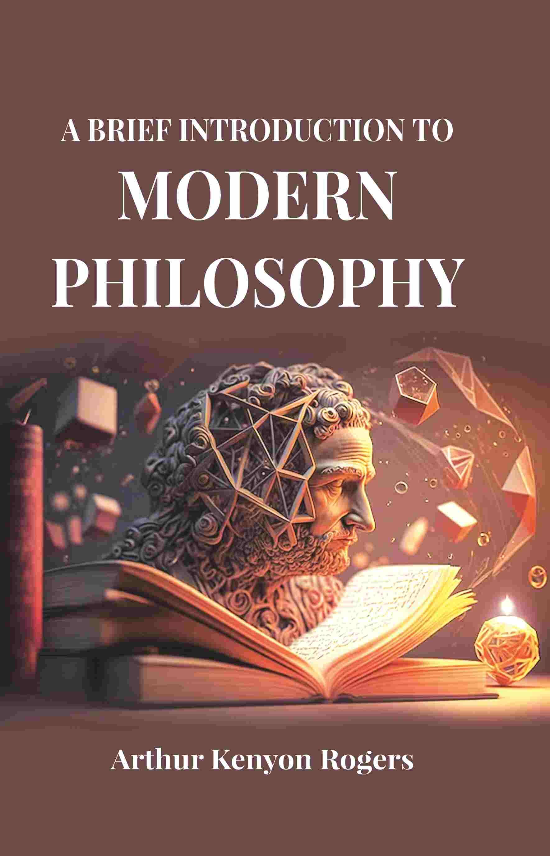     			A Brief Introduction to Modern Philosophy [Hardcover]