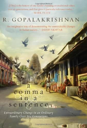     			A Comma In A Sentence By R GOPALAKRISHNAN