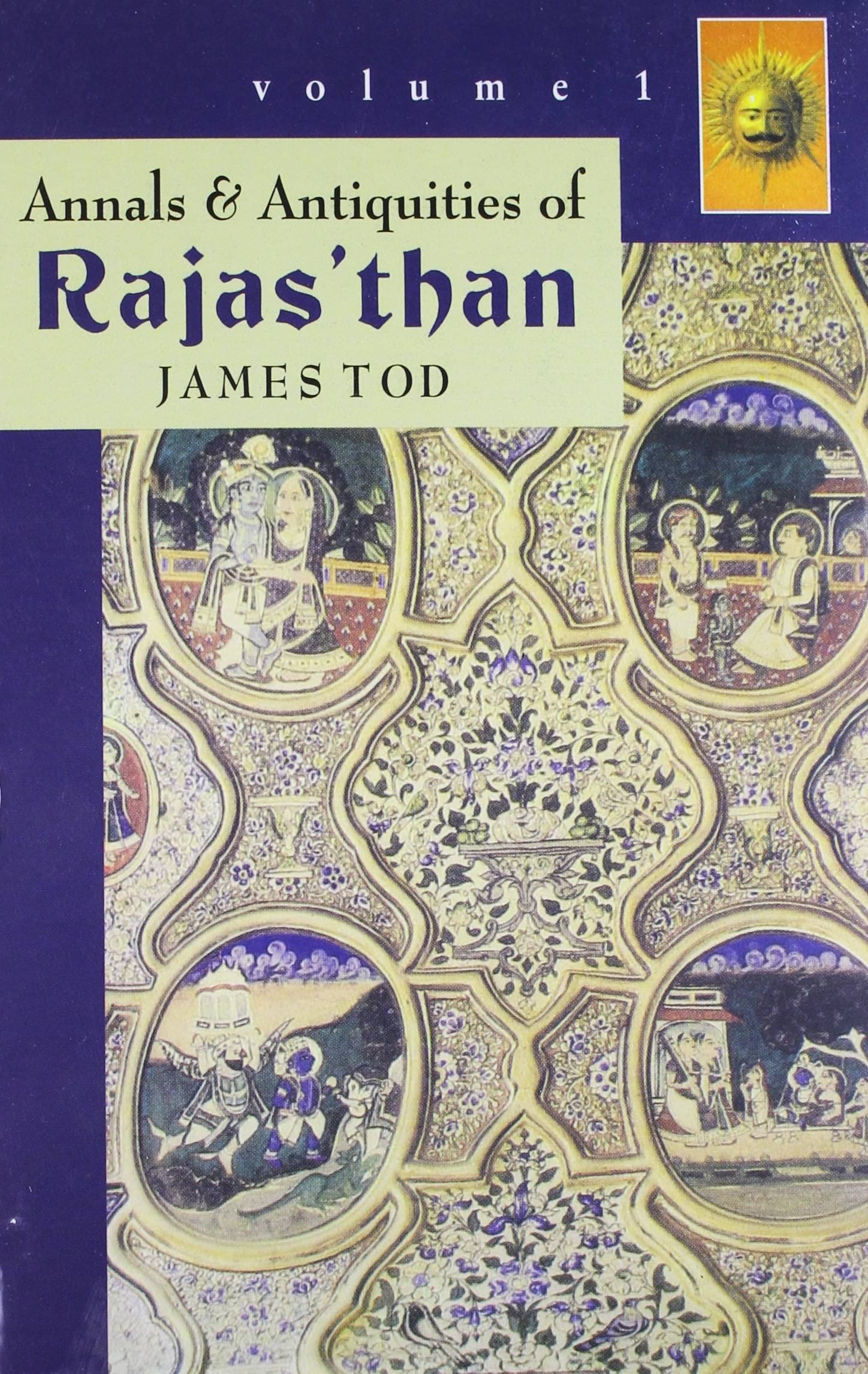 Annals & Antiquities Of Rajasthan By JAMES TOD     			Annals & Antiquities Of Rajasthan By JAMES TOD