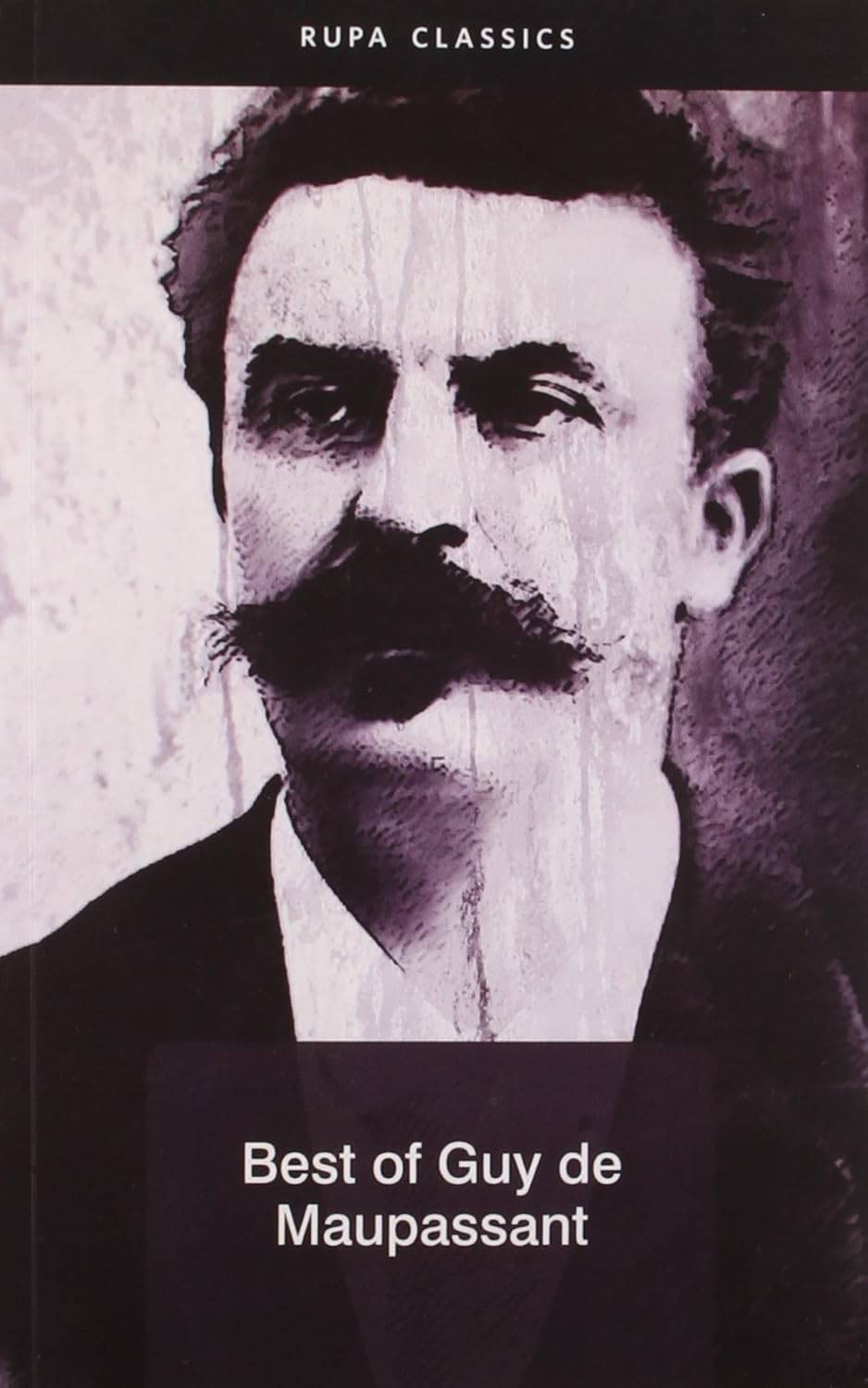 Best Of Guy De Maupassant By GUY DE MAUPASSANT Best Of Guy De Maupassant By GUY DE MAUPASSANT