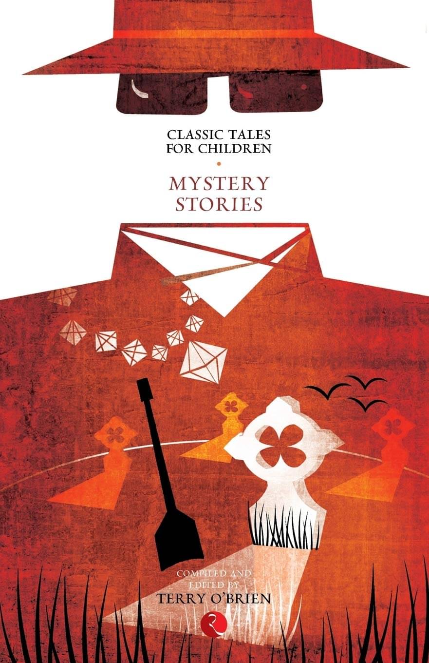     			Classic Tales For Children : Mystery Stories By TERRY O BRIEN