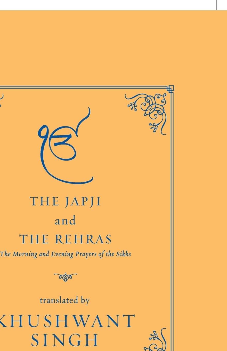    			Japji & The Rehra's Two Sikhs By KHUSHWANT SINGH