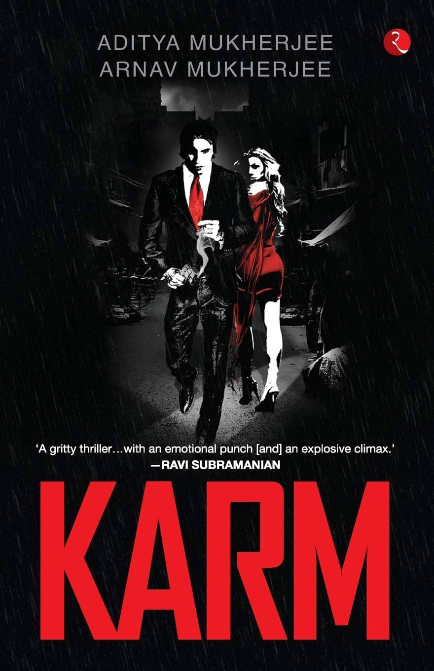     			Karm By ADITYA MUKHERJEE & ARNAV MUKHERJEE