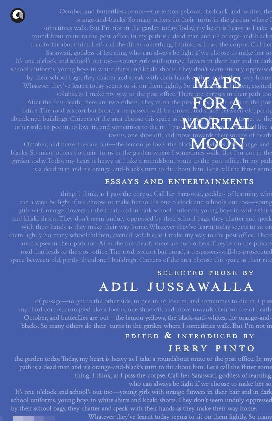     			Maps For A Mortal Moon By ADIL JUSSAWALLA