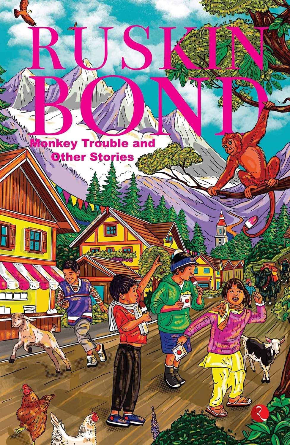     			Monkey Trouble And Other Stories By RUSKIN BOND