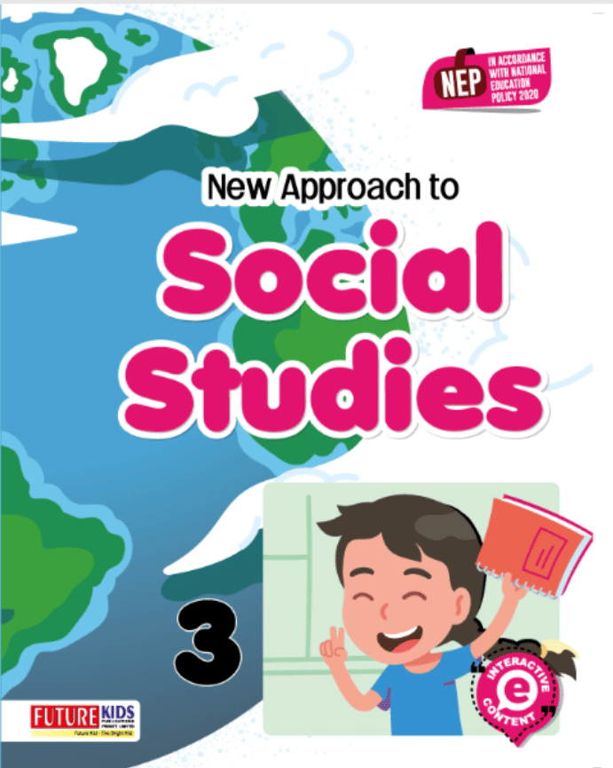     			NEW APPROACH TO SOCIAL STUDIES CLASS 3