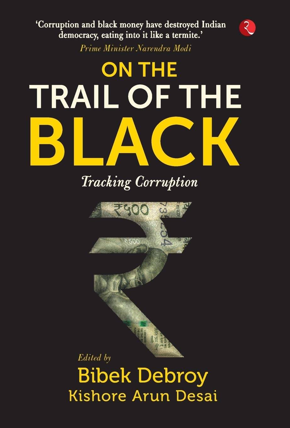     			On The Trail Of The Black By BIBEK DEBROY & KISHORE ARUN DESAI
