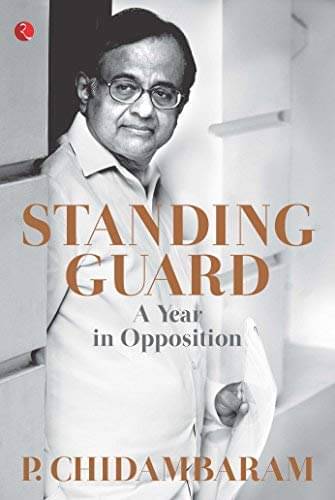     			Standing Guard (pb) By P. CHIDAMBARAM