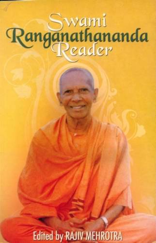     			Swami Ranganathananda Reader By RAJIV MEHROTRA