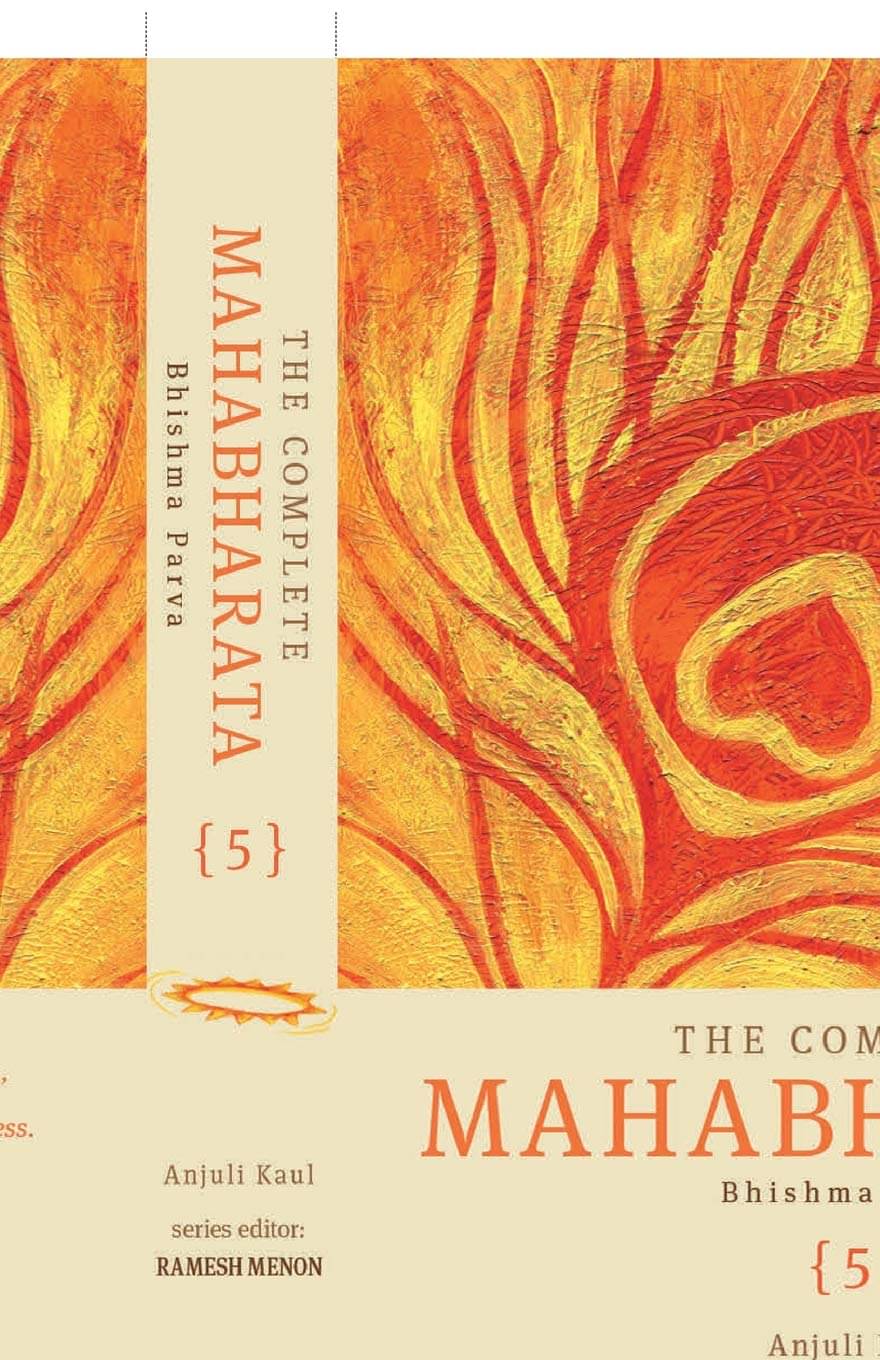 The Complete Mahabharata Bhishma By ANJULI KAUL The Complete Mahabharata Bhishma By ANJULI KAUL