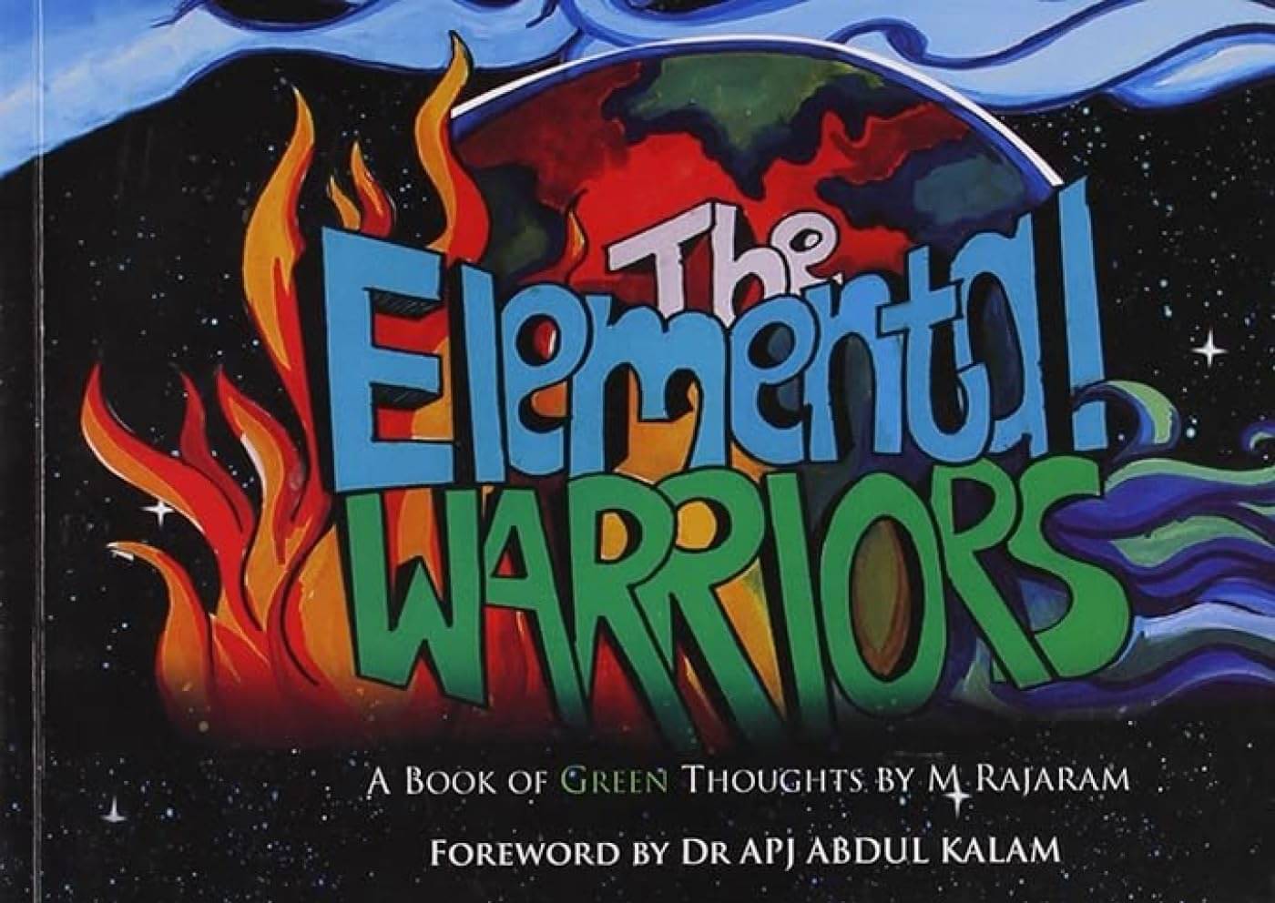     			The Elemental Warriors By M RAJARAM