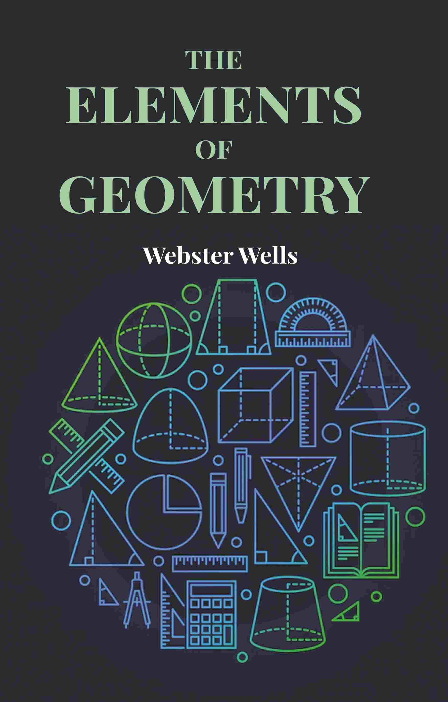    			The Elements of Geometry