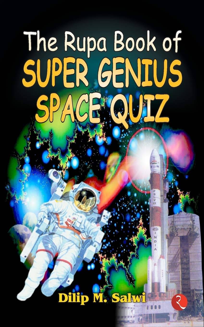     			The Rupa Book Of Super Genius Space Quiz By DILIP M SALWI