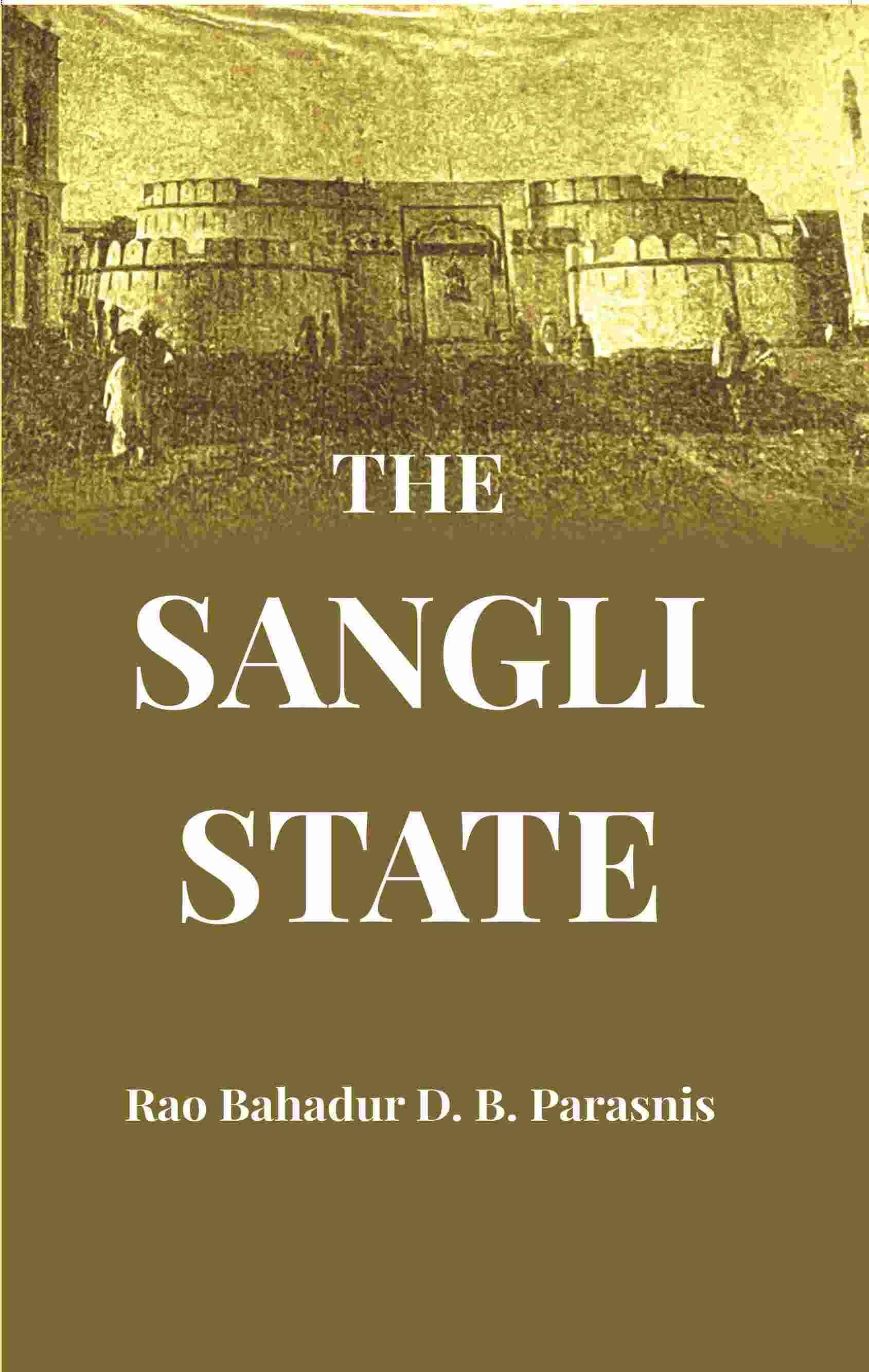     			The Sangli State