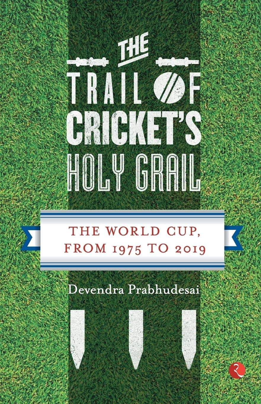 The Trail Of Crickets Holy Grail By DEVENDRA PRABHUDESAI The Trail Of Crickets Holy Grail By DEVENDRA PRABHUDESAI