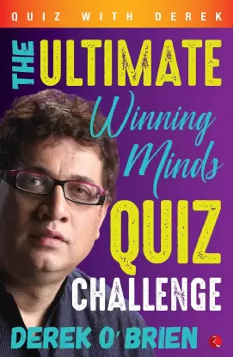     			The Ultimate Wining Mind Quiz By DEREK O' BRIEN