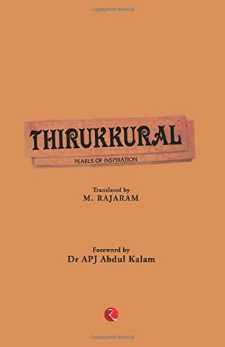 Thirukkural Pearls Of Inspiration By M RAJARAM Thirukkural Pearls Of Inspiration By M RAJARAM