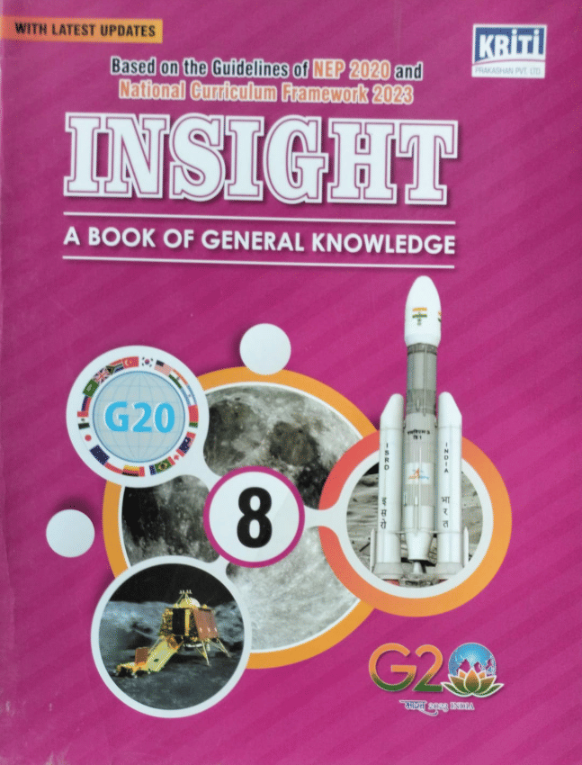     			INSIGHT A BOOK OF GENERAL KNOWLEDGE CLASS 8