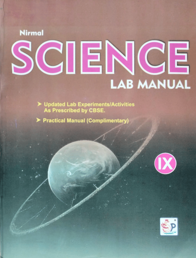     			NIRMAL SCIENCE LAB MANUAL CLASS 9