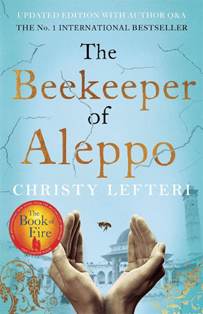 The Beekeeper Of Aleppo Paperback – by Christy Lefteri (Author) The Beekeeper Of Aleppo Paperback – by Christy Lefteri (Author)