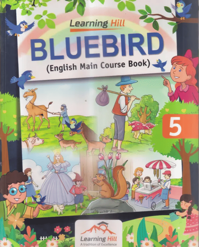     			BLUEBIRD ( ENGLISH MAIN COURSE BOOK ) CLASS 5