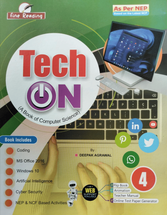 TECH ON CLASS 4 ( A BOOK OF COMPUTER SCIENCE ) TECH ON CLASS 4 ( A BOOK OF COMPUTER SCIENCE )
